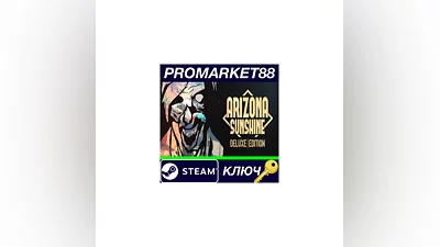 Arizona Sunshine - Deluxe Edition Steam КЛЮЧ  GLOBAL