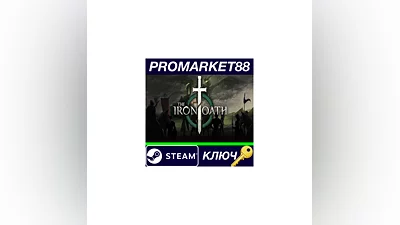 The Iron Oath Steam КЛЮЧ   GLOBAL
