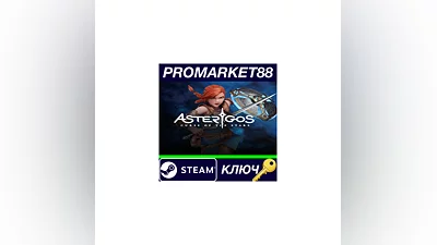 Asterigos: Curse Of The Stars Steam КЛЮЧ  GLOBAL