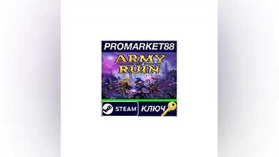 Army of Ruin Steam КЛЮЧ   GLOBAL