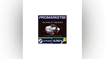 SCARLET NEXUS Ultimate Edition EU Steam КЛЮЧ  ЕВРОПА