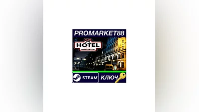 Hotel Renovator Steam КЛЮЧ   GLOBAL