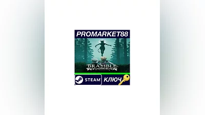 Bramble: The Mountain King Steam КЛЮЧ  GLOBAL