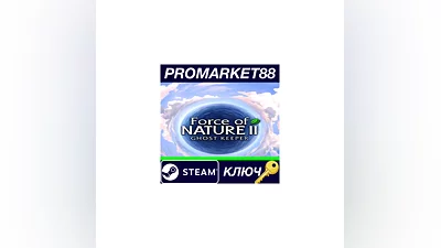 Force of Nature 2: Ghost Keeper Steam КЛЮЧ  GLOBAL