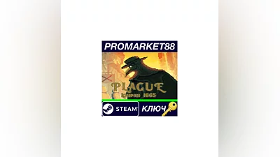Plague: London 1665 Steam КЛЮЧ   GLOBAL