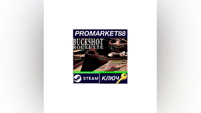 Buckshot Roulette Steam КЛЮЧ   GLOBAL