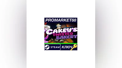 Cakey’s Twisted Bakery Steam КЛЮЧ   GLOBAL