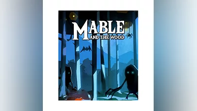 Mable & The Wood (Steam key / РФ+Весь Мир)