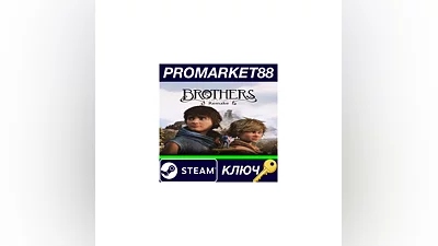 Brothers: A Tale of Two Sons Remake Steam КЛЮЧ  EU+US
