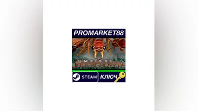 Empires of the Undergrowth Steam КЛЮЧ  GLOBAL