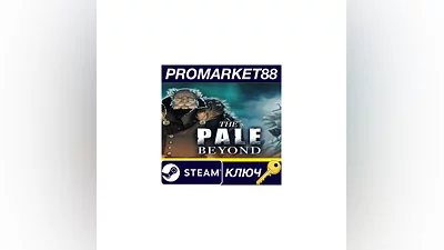 The Pale Beyond Steam КЛЮЧ   GLOBAL