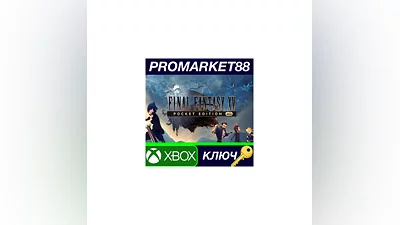 Final Fantasy XV: Pocket Edition HD EU XBOX One / Xbo