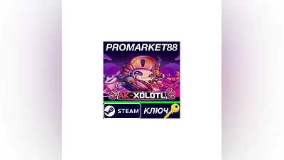 AK-xolotl EU Steam КЛЮЧ   ЕВРОПА
