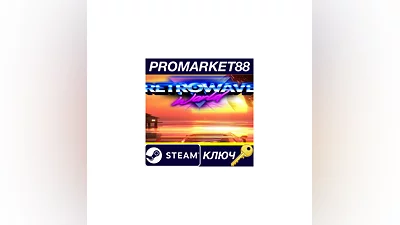 Retrowave World Steam КЛЮЧ   GLOBAL