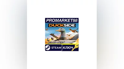 DUCKSIDE Steam КЛЮЧ   GLOBAL