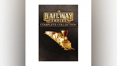 Railway Empire - Complete Collection КЛЮЧ  STEAM RU+СН