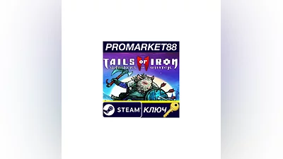 Tails of Iron 2: Whiskers of Winter EU Steam КЛЮЧ