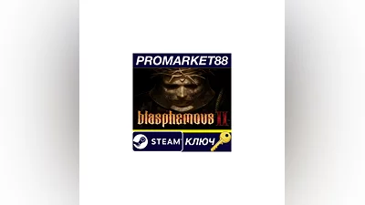 Blasphemous 2 EU Steam КЛЮЧ   ЕВРОПА