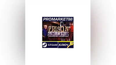 Prison Simulator Steam КЛЮЧ   GLOBAL