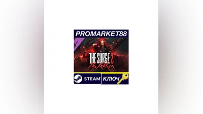 The Surge 2 - The Kraken Expansion Steam КЛЮЧ  GLOBAL