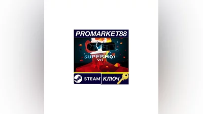 SUPERHOT VR RU Steam КЛЮЧ   РОССИЯ