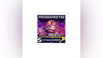 AK-xolotl Steam КЛЮЧ   GLOBAL