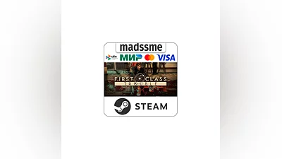 First Class Trouble * RU/KZ/СНГ/TR/AR * STEAM   АВТО