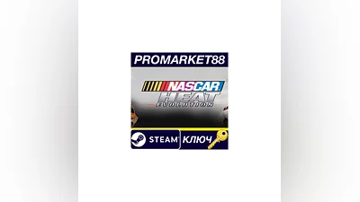 NASCAR Heat Evolution EU Steam КЛЮЧ   ЕВРОПА