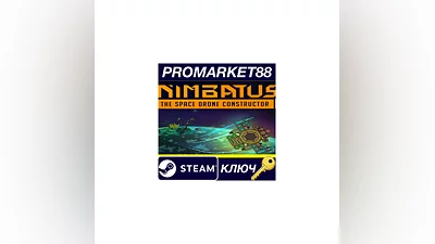 Nimbatus - The Space Drone Constructor Steam КЛЮЧ