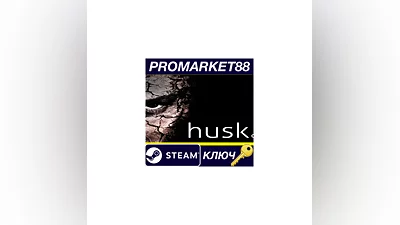 Husk Steam КЛЮЧ   GLOBAL