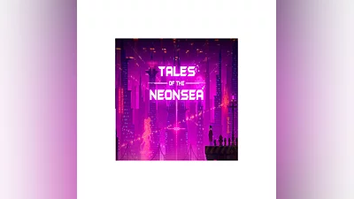 Tales of the Neon Sea (Steam key / РФ+Весь Мир)