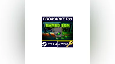 A Virus Named TOM EU Steam КЛЮЧ   ЕВРОПА