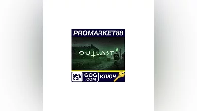 Outlast 2 GOG КЛЮЧ   GLOBAL