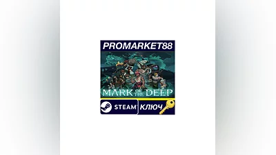 Mark of the Deep EU Steam КЛЮЧ   ЕВРОПА