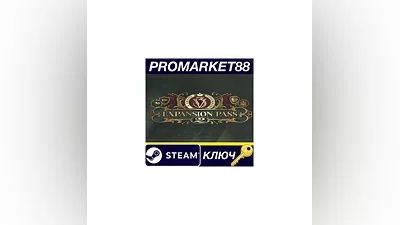 Victoria 3 - Expansion Pass 2 DLC Steam КЛЮЧ  EU+US