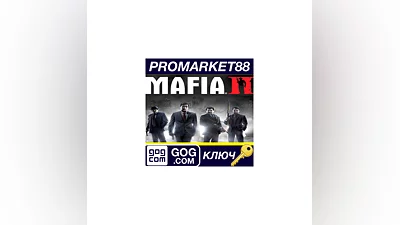 Mafia II Directors Cut GOG КЛЮЧ   GLOBAL (NO TR)