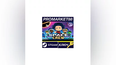 Space Crew Steam КЛЮЧ   GLOBAL (NO TR)