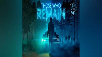 Those Who Remain (Steam key / РФ+Весь Мир)