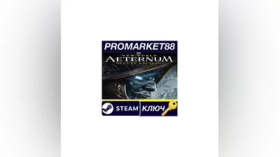 New World: Aeternum Deluxe Edition Steam КЛЮЧ  EU+US