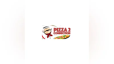 Pizza Connection 2   АВТОДОСТАВКА STEAM GIFT RU