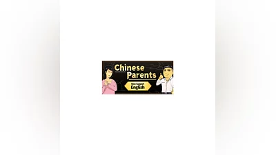 Chinese Parents   АВТОДОСТАВКА STEAM GIFT РОССИЯ