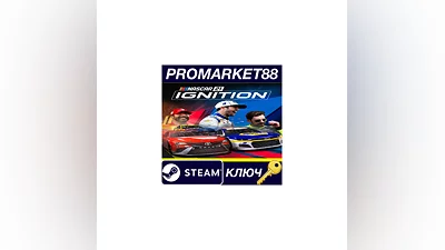 NASCAR 21: Ignition EU Steam КЛЮЧ   ЕВРОПА