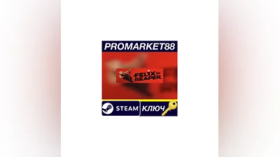 Felix The Reaper Steam КЛЮЧ   GLOBAL (NO TR)