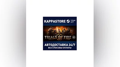 Trials of Fire | Steam Gift Россия