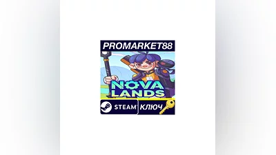 Nova Lands EU Steam КЛЮЧ   ЕВРОПА