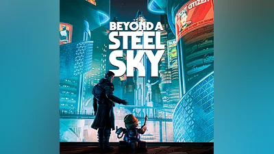 Beyond a Steel Sky (Steam key / РФ+Весь Мир)