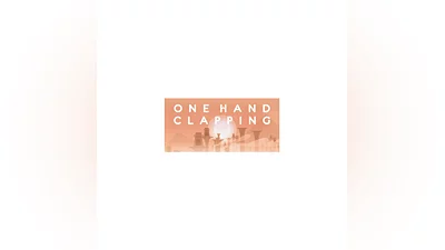 One Hand Clapping   АВТОДОСТАВКА STEAM РОССИЯ