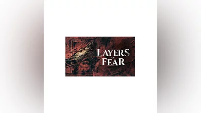 Layers of Fear | Steam Россия