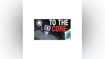 To The Core | Steam РУ+UA+KZ+СНГ