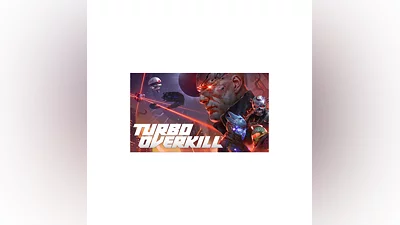 Turbo Overkill | Steam РУ+UA+KZ+СНГ